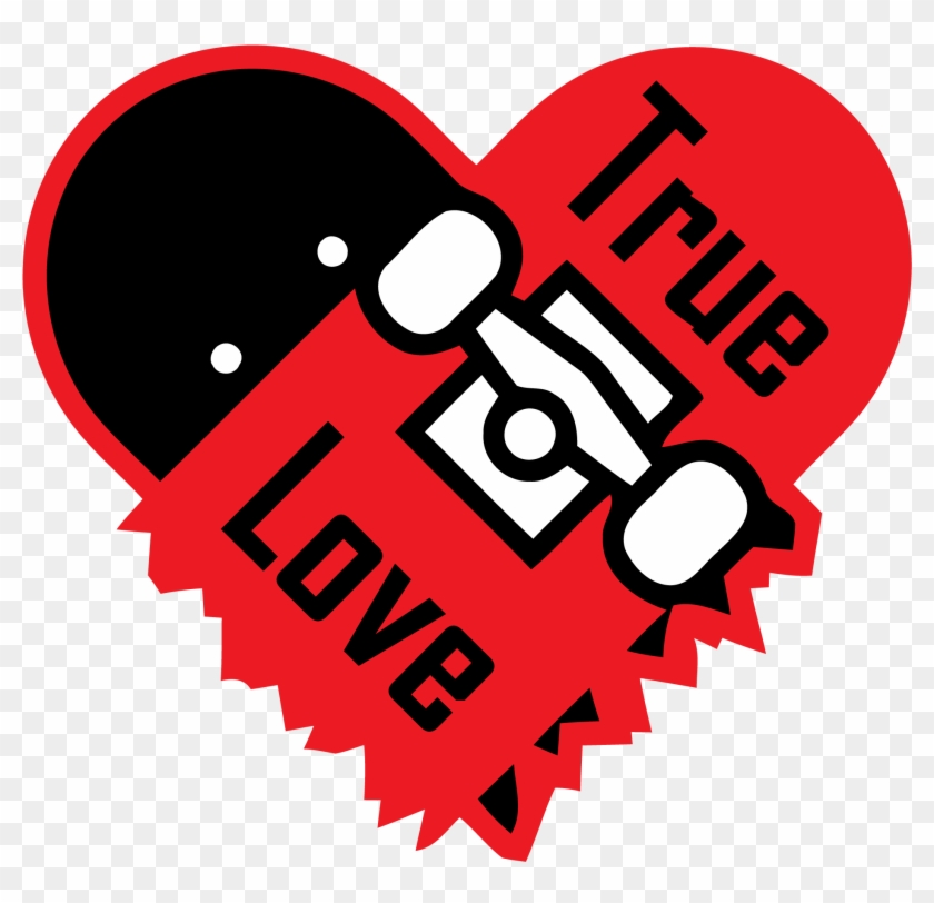 True Love Sk8 By Ghostgrafix True Love Sk8 By Ghostgrafix - Strictly Skateboarding #632291