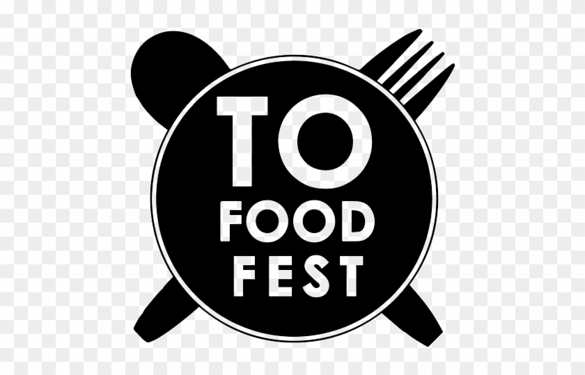 Toronto Food Festival - Toronto Food Festival Logo #632737