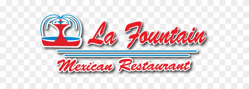La Fountain Mexican Restaurant - La Fountain Mexican Restaurant #633328