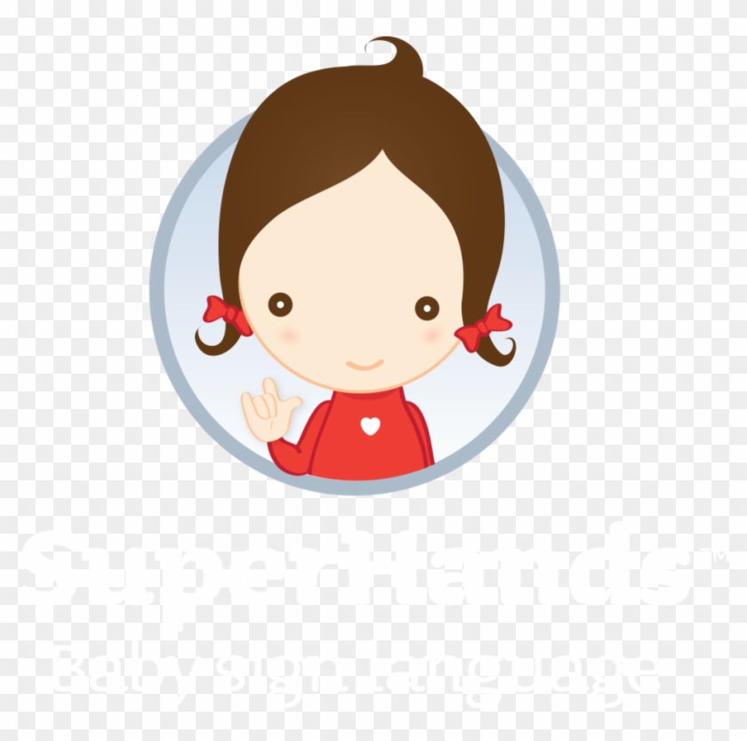 Superhands Baby Sign Language - Superhands Baby Sign Language #633904