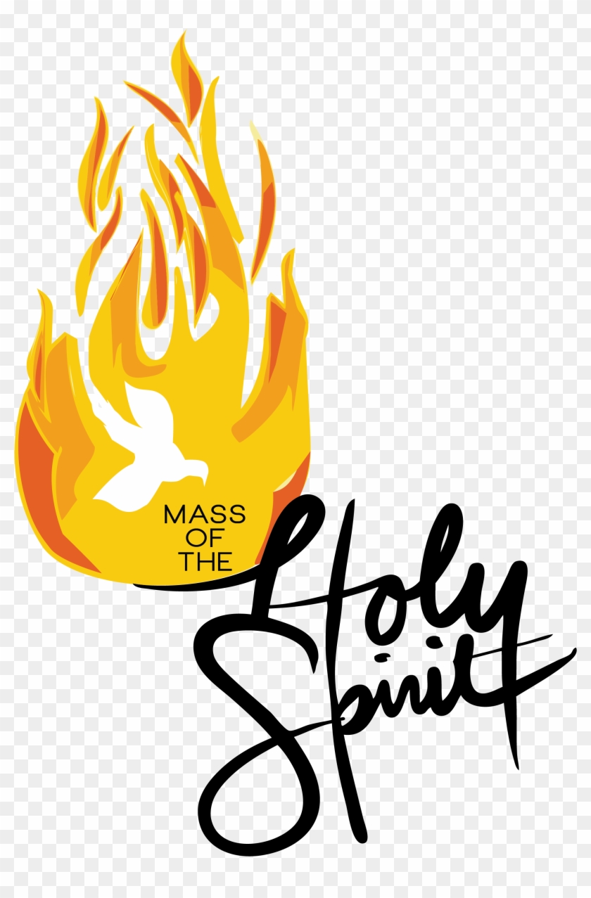Mass Of The Holy Spirit, - Mass Of The Holy Spirit #115045
