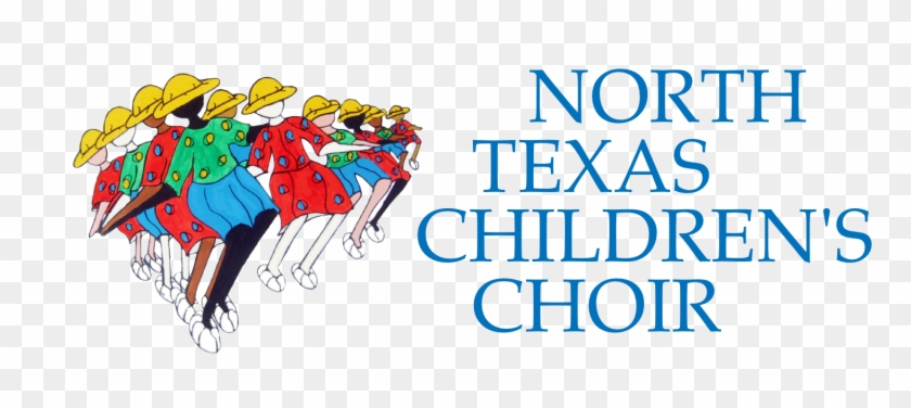 The Vision Of The North Texas Children's Choir Is To - Metroplex #115528