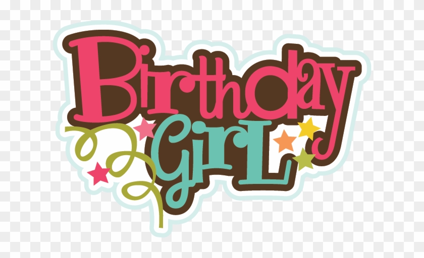 Birthday Girl Clipart Free - Happy Birthday Girl Png #117062