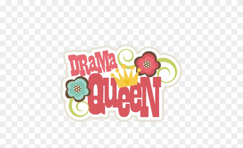 Drama Queen Svg Scrapbook Title Drama Queen Svg Cut - Drama Queen Clipart #117542