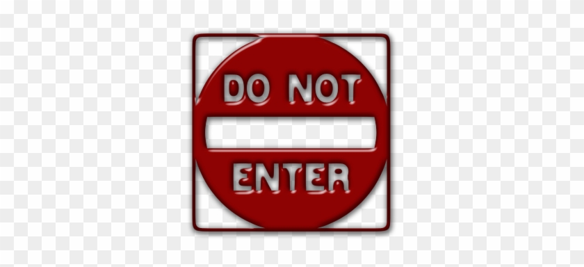 Do Not Enter Icon Png Image - Do Not Enter Road Sign #634852