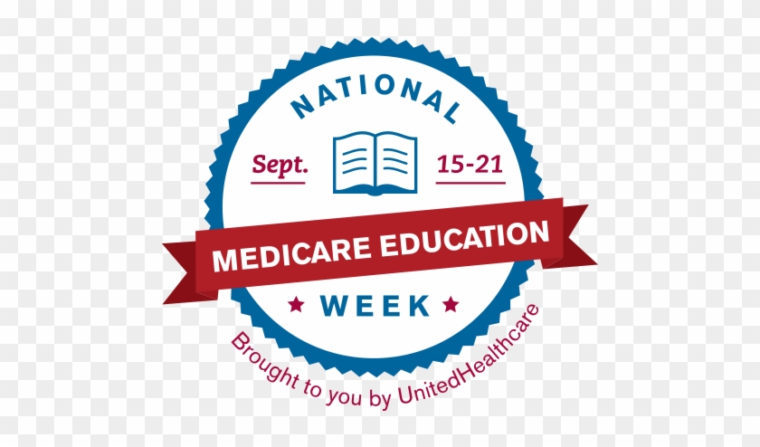 Medicare Education Week - National Medicare Education Week #636324