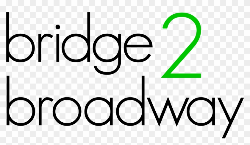 Bridge 2 Broadway Brings Together Theatrical Professionals - Bridge 2 Broadway Brings Together Theatrical Professionals #643272