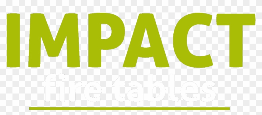 Impact Fire Tables - Did New Immigrants Come #646035