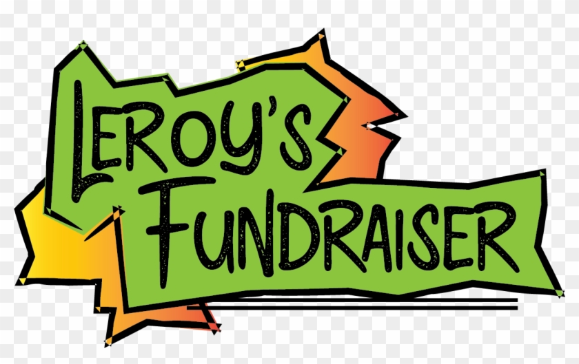 Leroys Fundraiser - Fundraising #648480