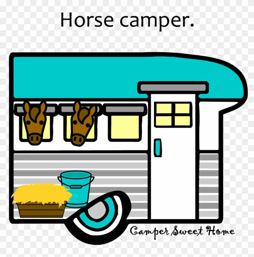 "horse" Camper Camper Sweet Home - Caravan #651715