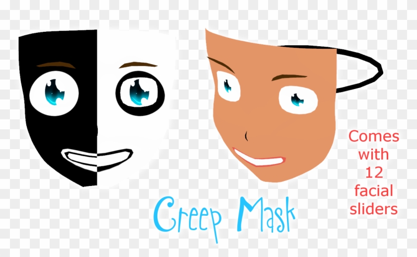 Dl] Creep Mask By Fabulous-goitsu - Mmd Mask #652539