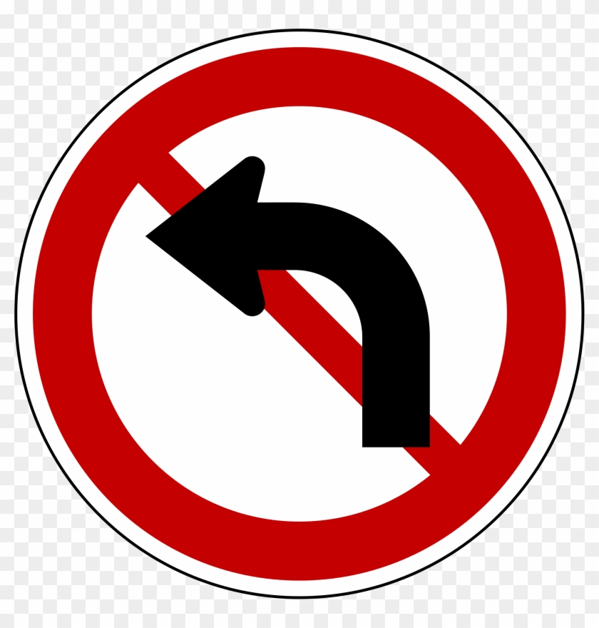 Open - No Left Turn Traffic Sign #652582