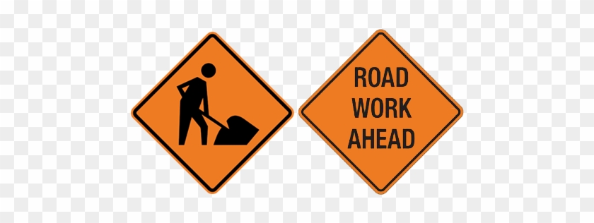 25 Years Of Experience - Road Work Ahead Sign #653438