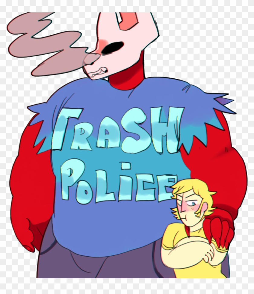 Trash Police By Cloudymalachite - Cartoon #660070