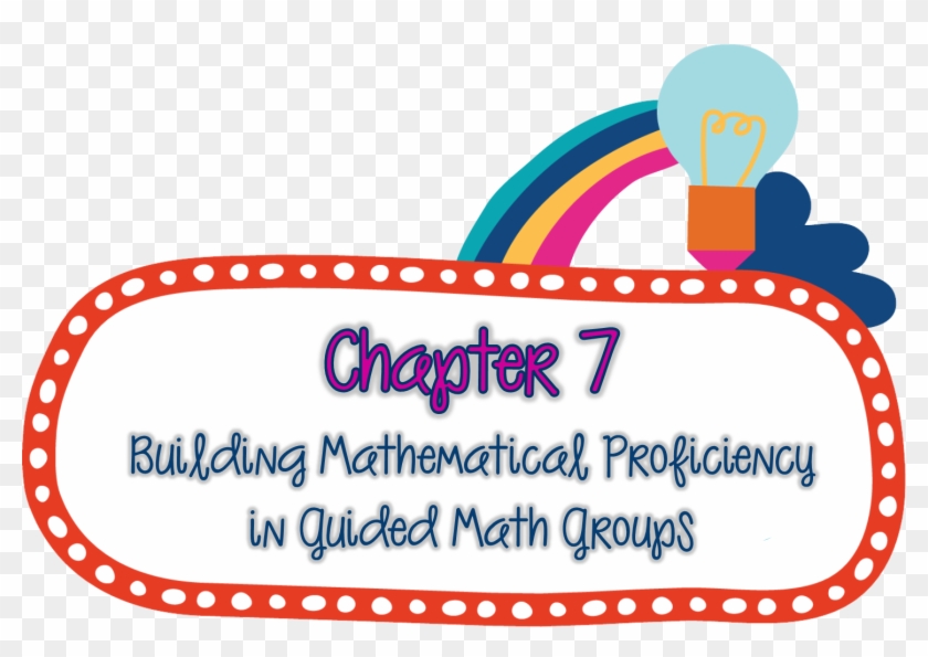 Being Mathematically Proficient Is More Than Just Knowing - Guided Math In Action: Building Each Student's Mathematical #661657
