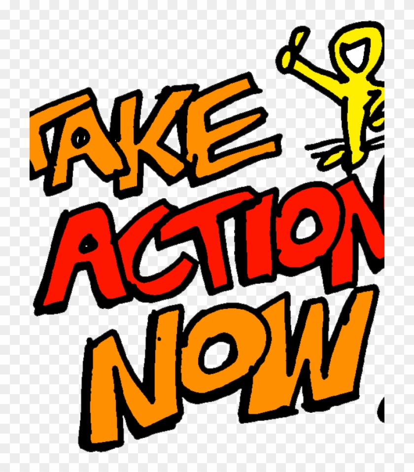 Take Action - Take Action Clip Art #662140