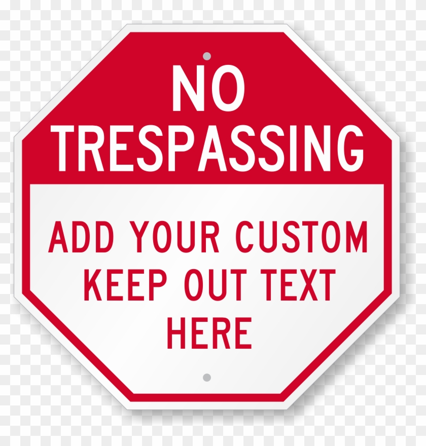 Zoom - Personalize - Private Property No Trespassing #662714