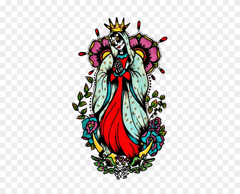 Day Of The Dead Art Virgin Mary Tattoo - Sugar Skull Virgen De Guadalupe #662861