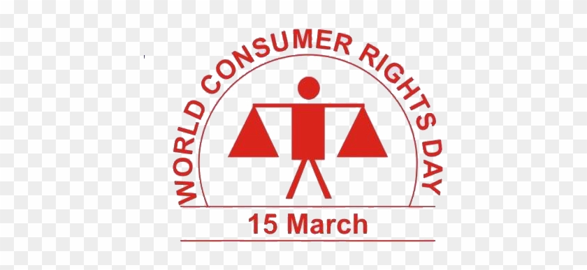 World Consumer Rights Day 15 March - World Consumer Rights Day #664749