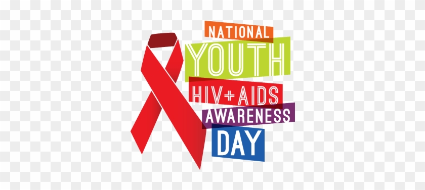 National Youth Hiv & Aids Awareness Day - National Youth Hiv Aids Awareness Day #669551