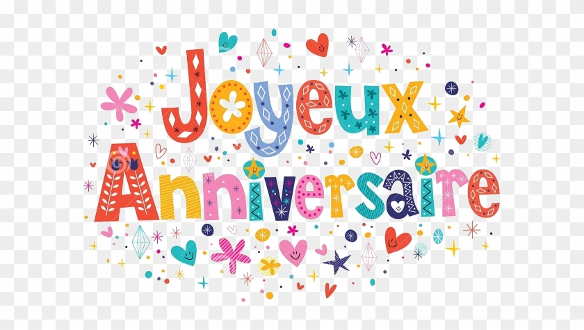Bonne Anniversaire Happy Birthday In French Free Transparent Png Clipart Images Download