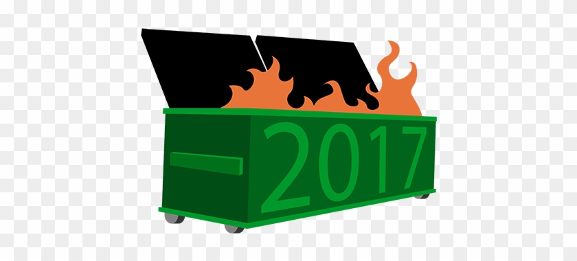 Download and share clipart about Dumpster On Fire With "2017&q...