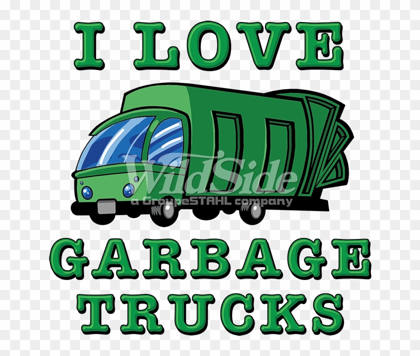 I Love Garbage Trucks - I Love Garbage Trucks #672071