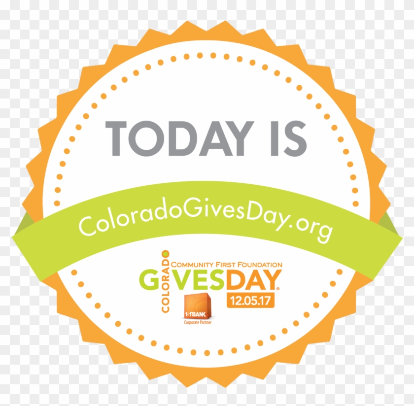 Your Donation Goes Further Today And Helps Us Provide - Colorado Gives Day 2017 #679138