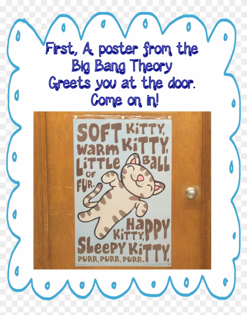 Ideas & Resources For The Special Education & Inclusive - Poster Corp The Big Bang Theory - Soft Kitty Poster #679477