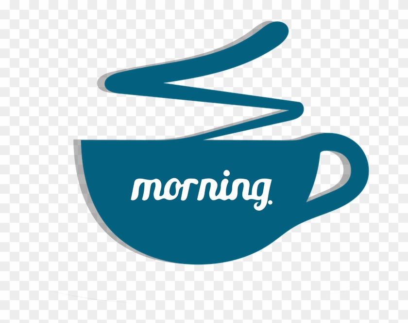 Coffee Morning Text Clipart Sticker Hot Drink - Morning #126528