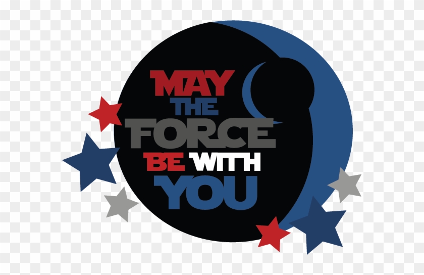 May The Force Be With You Title Svg Cut Files Svg Files - May The Force Be With You Clip Art #127871