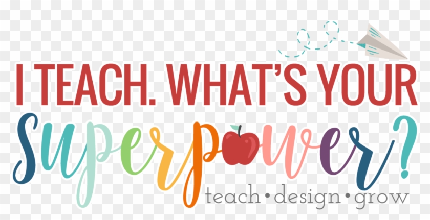 The Exasperated Teacher Blog Uk - Teach What's Your Superpower #680959