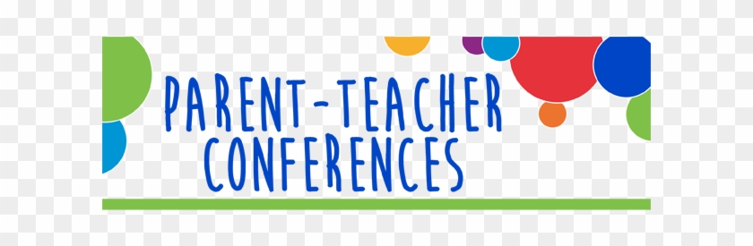 Elementary Classes Will Be Releasing Early On Wednesday - Spring Parent Teacher Conferences #680982