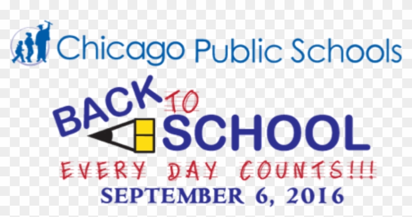 Cps Back To School - Chicago Public Schools #684600