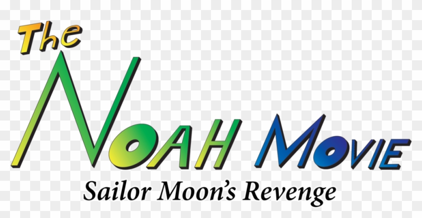 So Why Was “noah's Arc - Noah Movie Sailor Moon's Revenge Part 4 #684803