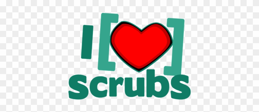 I Heart Scrubs - Heart #686023