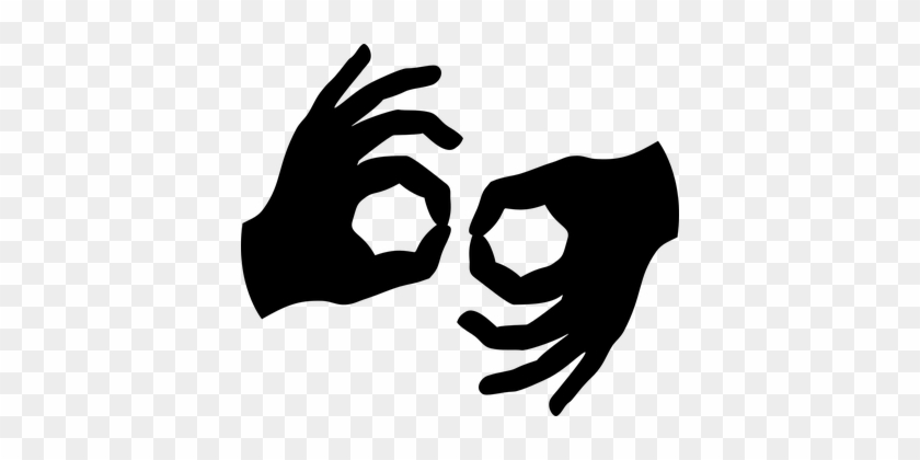 Okay Ok Hands Interpreter Fingers Sign Sym - Asl Sign For Interpreter #693314