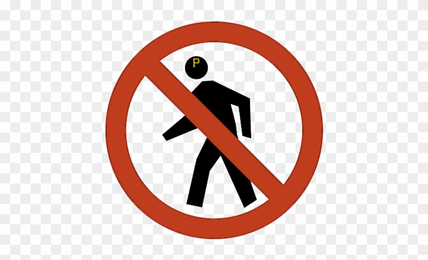No Walking - No Pedestrian Crossing Sign #694277