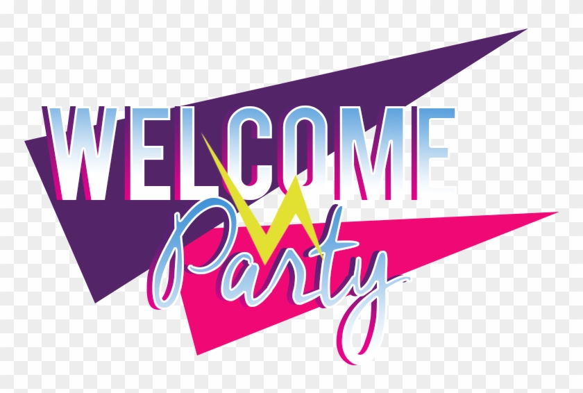 Welcome Party Logo - Welcome Party Logo #695570