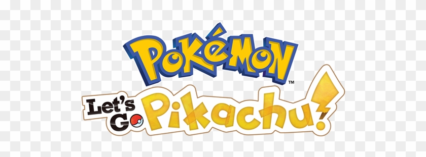Lets Go Pikachu - Pokemon Let's Go Pikachu Logo #695866