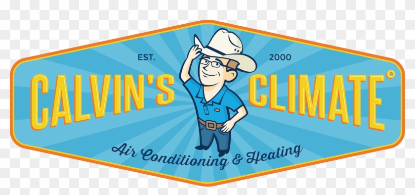 The Air Conditioning & Heating Company You Feel Comfortable - Calvin's Climate Air Conditioning And Heating Solutions, #697864