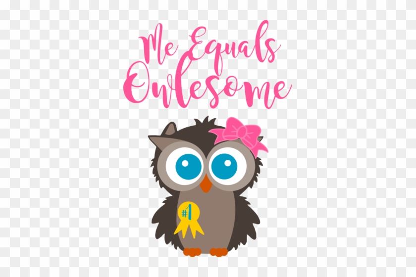 Me Equals Owlesome - Owl #701098