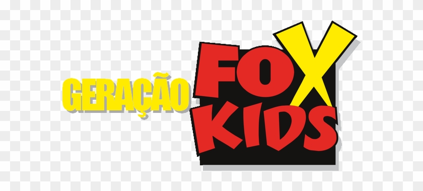 Geração Fox Kids - Fox Kids #704525