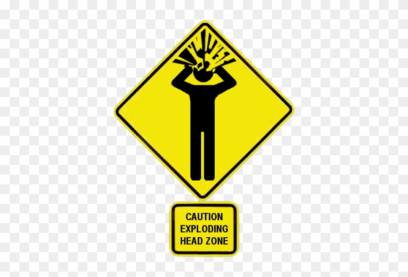 Exploding Head Zone Caution Sign - Emblem #709173