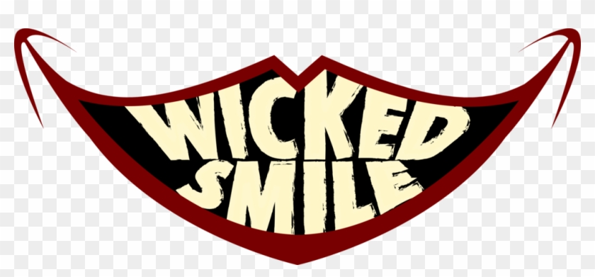 Wicked Smile Logo By Beckhop - Wicked Smile #709355
