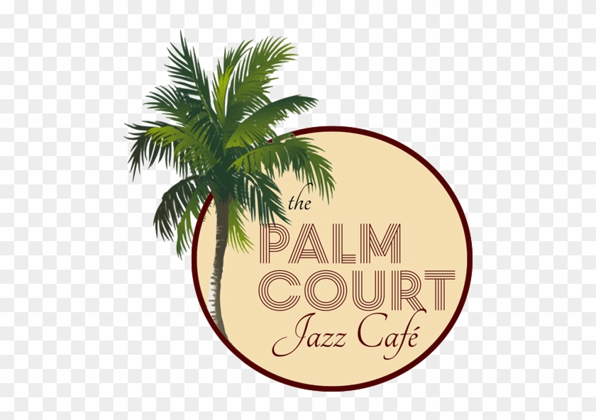 The Palm Court Jazz Cafe - Attalea Speciosa #710014