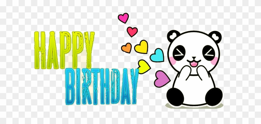 Giant Panda Happy Birthday To You Wish Clip Art - Giant Panda Happy Birthday To You Wish Clip Art #710472