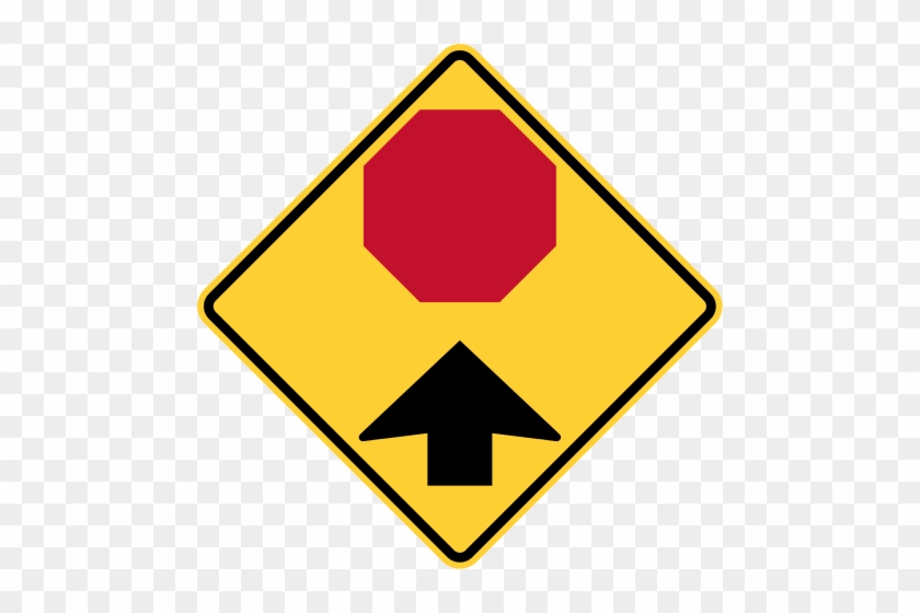 Stop Ahead Sign W31 Hip First Sign - Traffic Light Road Sign #713126