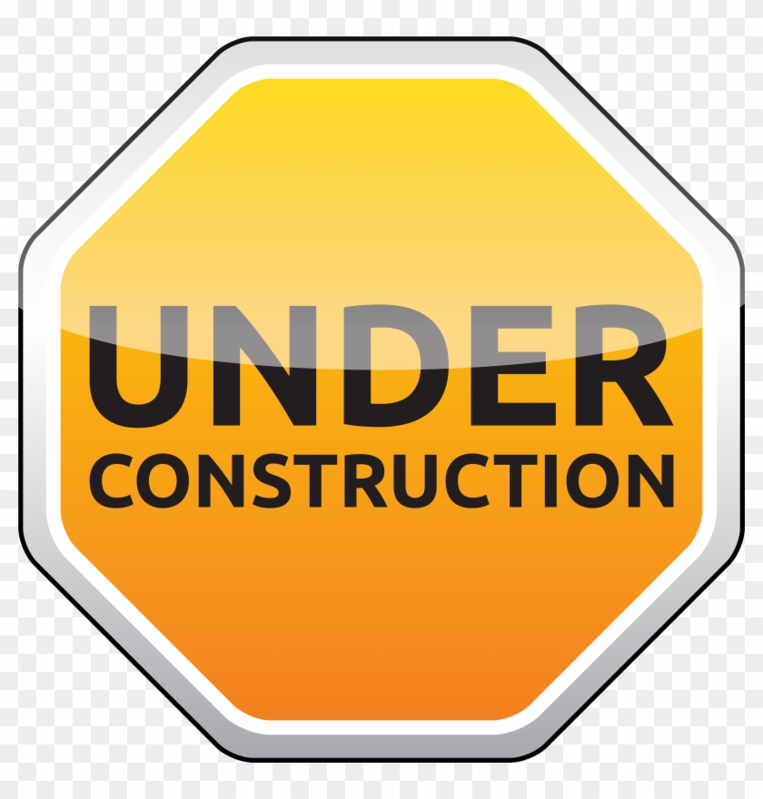 Under Construction Sign Png Clipart - Website Under Construction Graphic #713384