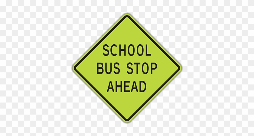 Hs3-1 School Bus Stop Ahead - School Bus Stop Ahead Sign #713989